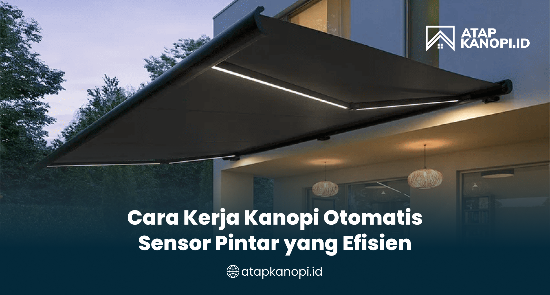 cara_kerja_kanopi_otomatis_sensor_pintar_yang_efisien