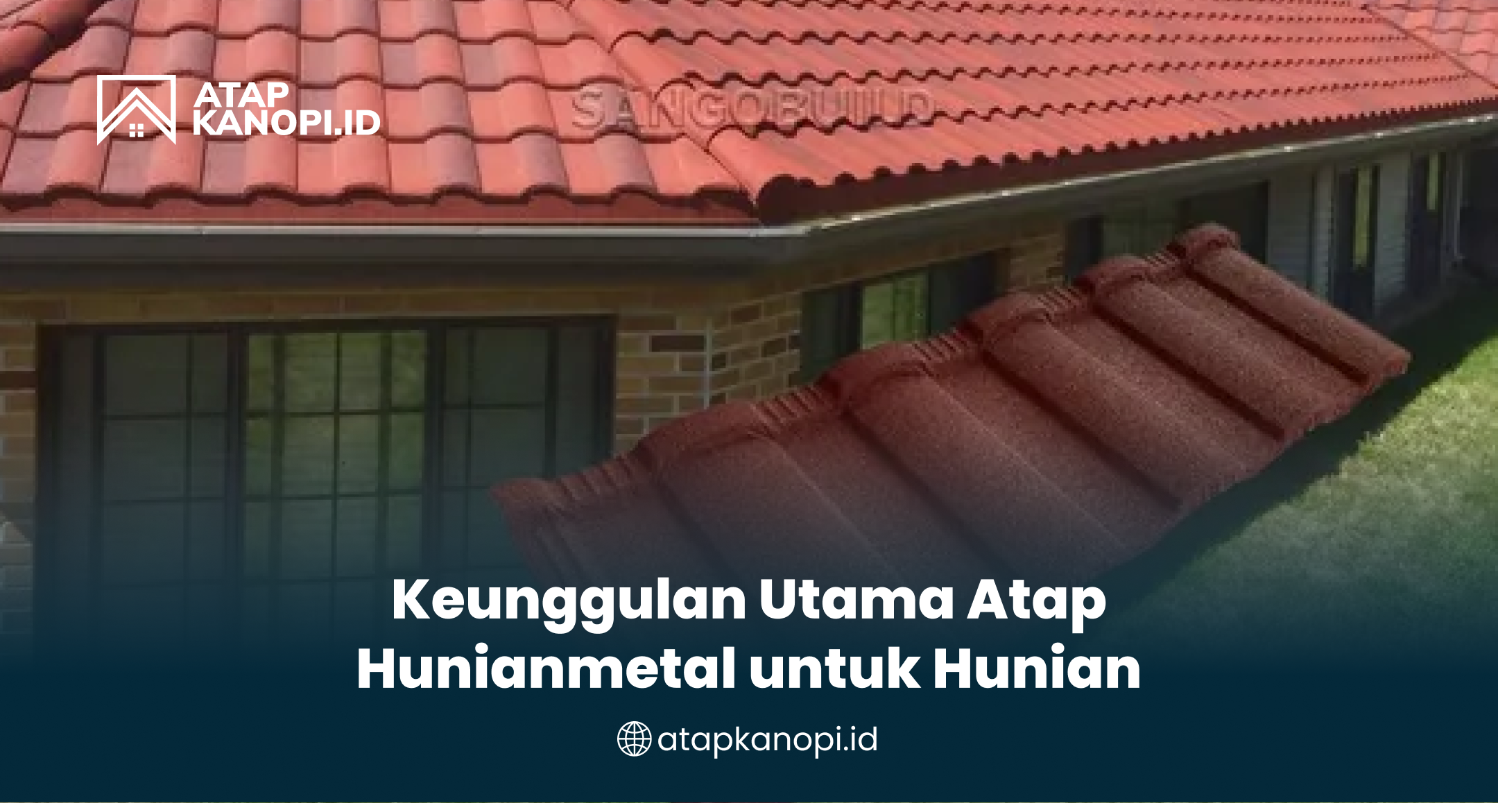 keunggulan_utama_atap_hunianmetal_untuk_hunian