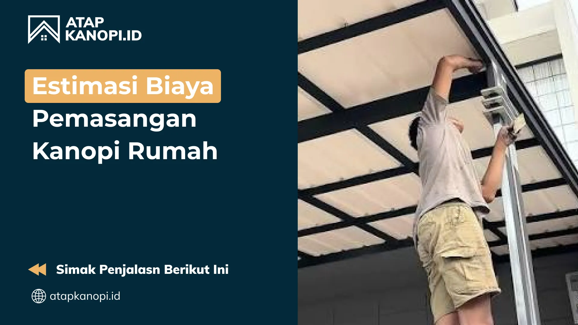 estimasi_biaya_pemasangan_kanopi_rumah_1x