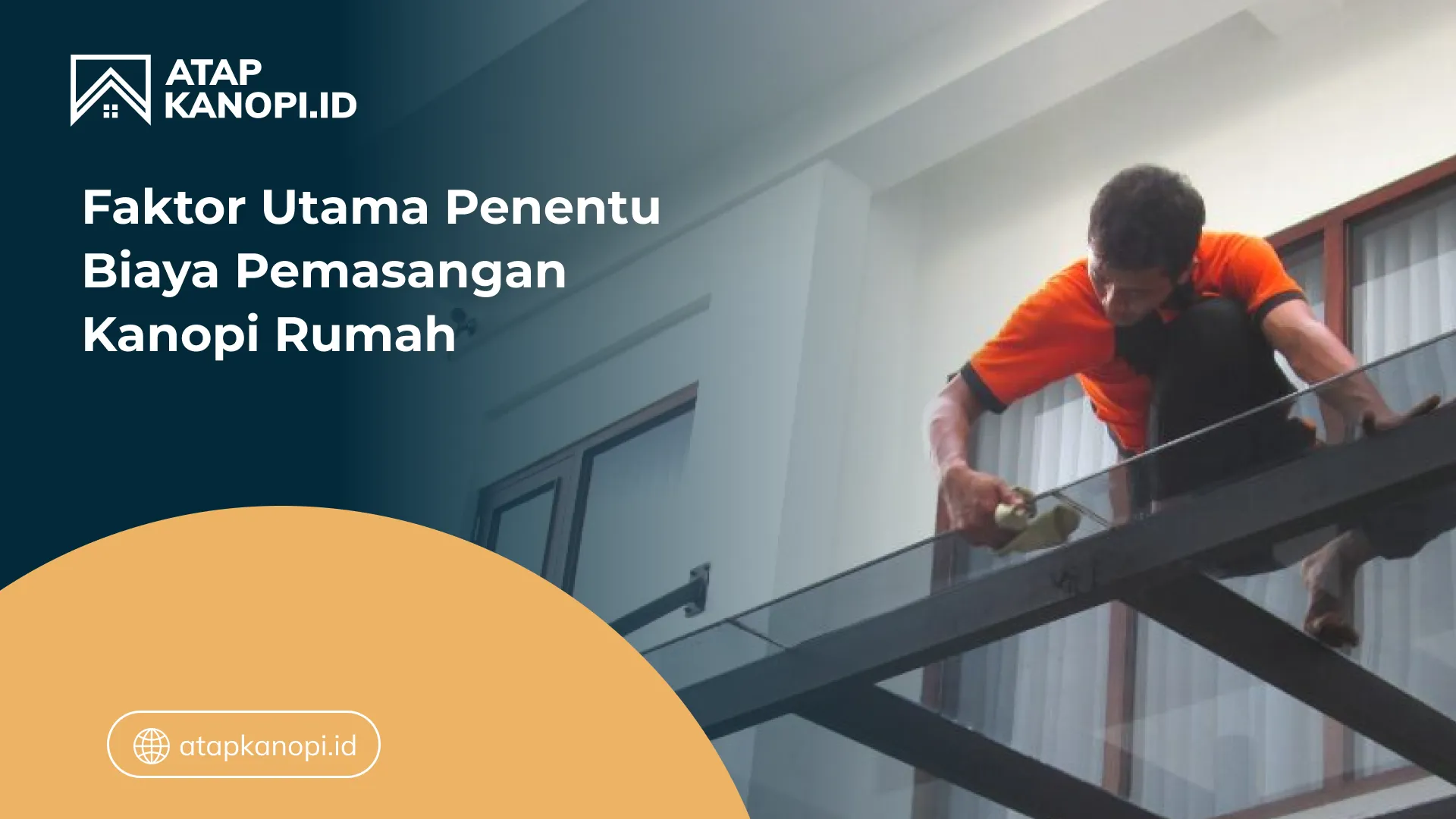faktor_utama_penentu_biaya_pemasangan_kanopi_rumah_1x