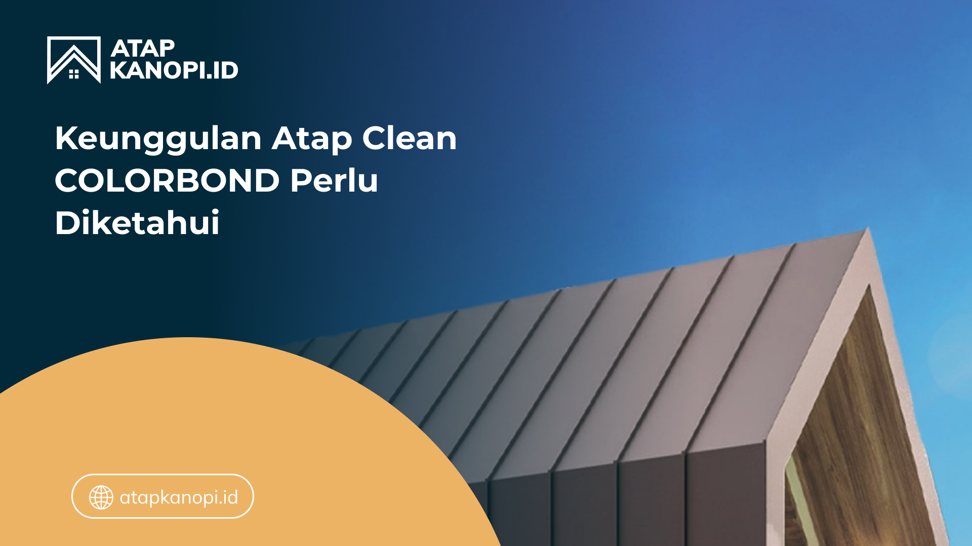 keunggulan_atap_clean_colorbond_perlu_diketahui_1x