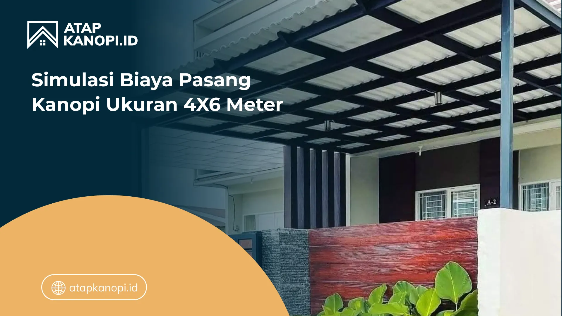 simulasi_biaya_pasang_kanopi_ukuran_4x6_meter_1x